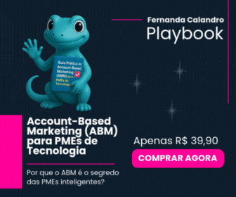 Guia Prático de Account-Based Marketing (ABM) para PMEs de Tecnologia — comprar agora